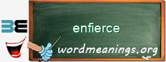 WordMeaning blackboard for enfierce